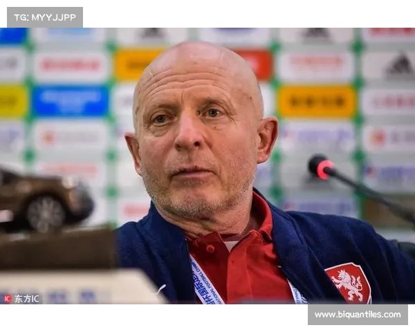 捷克主帅哈谢克深刻反思失利五大原因 提升球队表现的关键思考